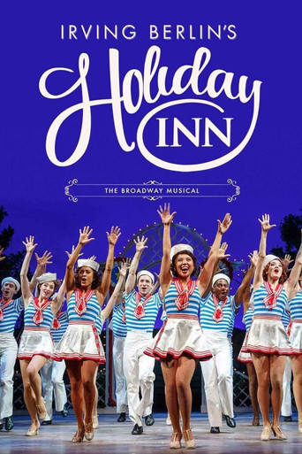 Holiday Inn: The New Irving Berlin Musical - Live (2017)