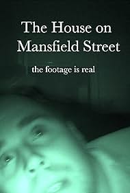 The House on Mansfield Street (2018)