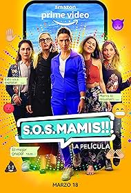 S.O.S. Mamis la serie (2020)