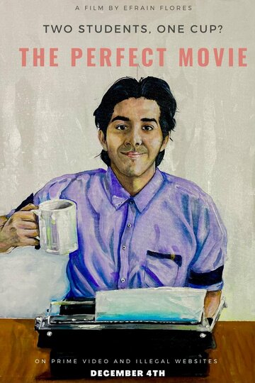 The Perfect Movie (2021)