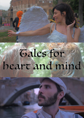 Смотреть Tales for Heart and Mind (2020) онлайн в HD 720