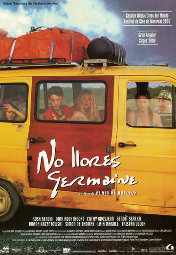 Pleure pas Germaine (2000)