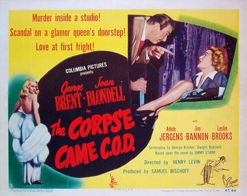 The Corpse Came C.O.D. (1947)