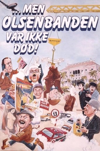 «Men Olsenbanden var ikke død!» (1984)