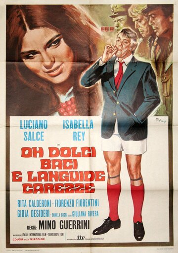 О, сладкие поцелуи и томные ласки (1969)