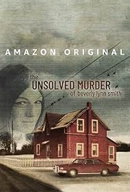 The Unsolved Murder of Beverly Lynn Smith (2022)