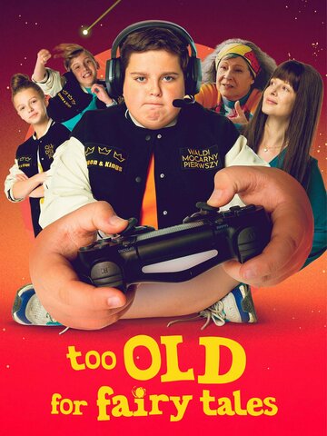 Za duzy na bajki (2022)