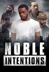 Noble Intentions (2022)
